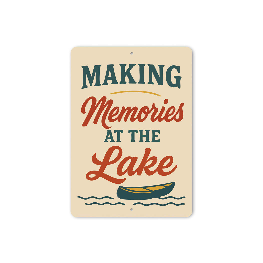Making Memories at the Lake Aluminum Decor Sign