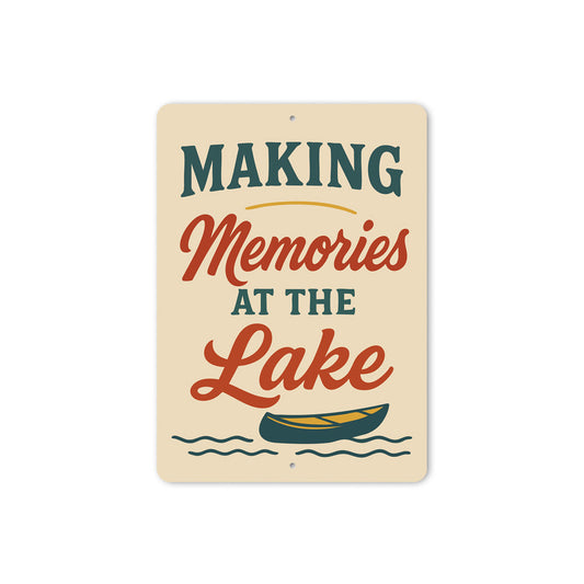 Making Memories at the Lake Aluminum Decor Sign