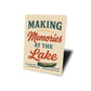 Making Memories at the Lake Aluminum Decor Sign
