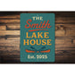 Personalized Lake House Established Year Aluminum Sign