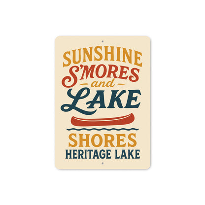 Sunshine Smores Lake Shores Heritage Lake Aluminum Sign