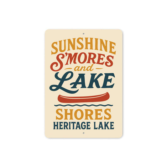 Sunshine Smores Lake Shores Heritage Lake Aluminum Sign