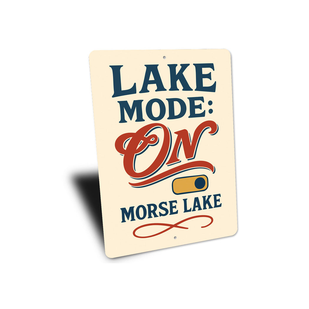 Lake Mode On Morse Lake Aluminum Decor Sign