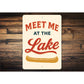 Meet Me At The Lake Aluminum Decor Canoe Sign