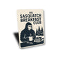 Funny Sasquatch Breakfast Club Bigfoot Decor Metal Sign