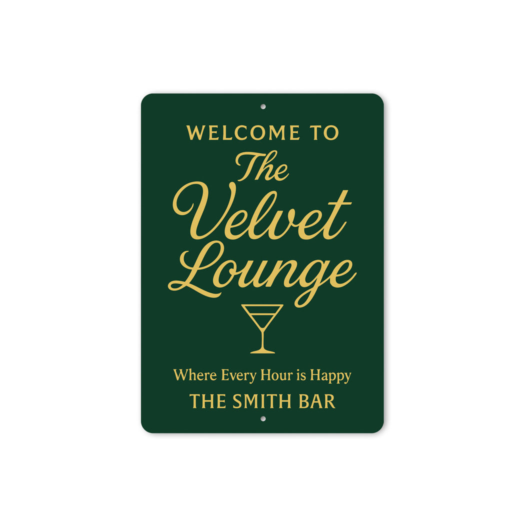 Welcome to The Velvet Lounge Personalized Happy Hour Sign