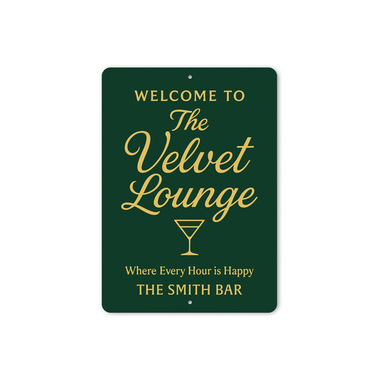 Welcome to The Velvet Lounge Personalized Happy Hour Sign