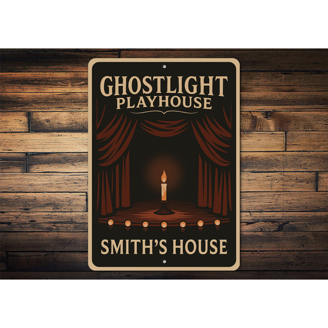Ghostlight Playhouse Scary Theatre Personalized House Sign