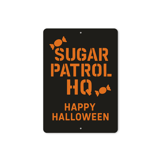 Candy Sugar Patrol HQ Happy Halloween Sign