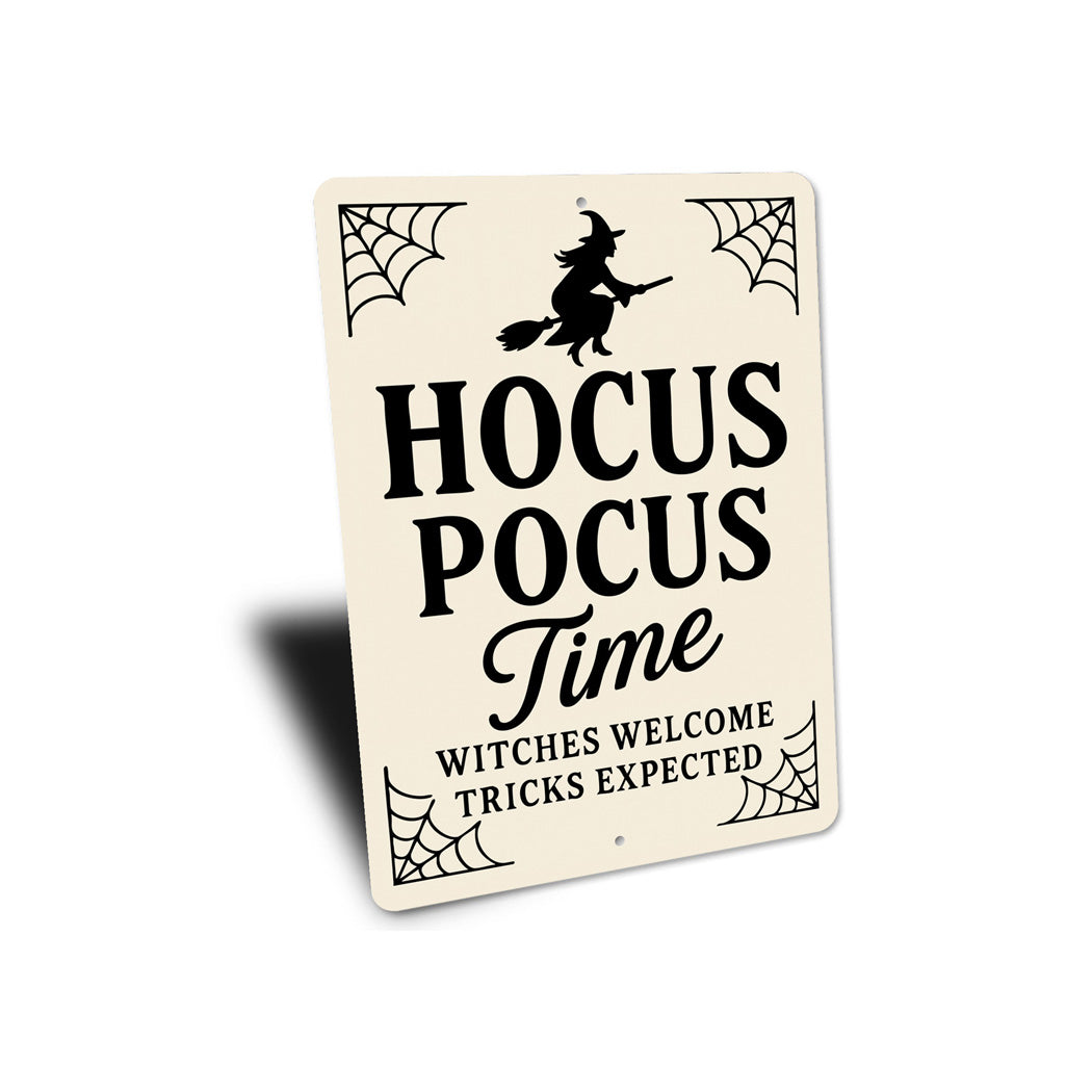 Hocus Pocus Time Witches Welcome Tricks Expected Sign