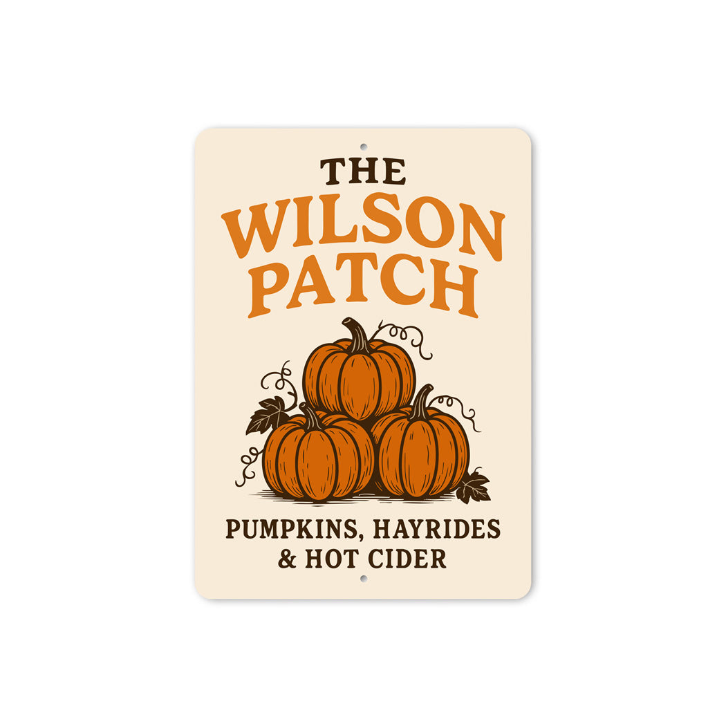 Pumpkin Patch Hayrides And Hot Cider Personalized Sign