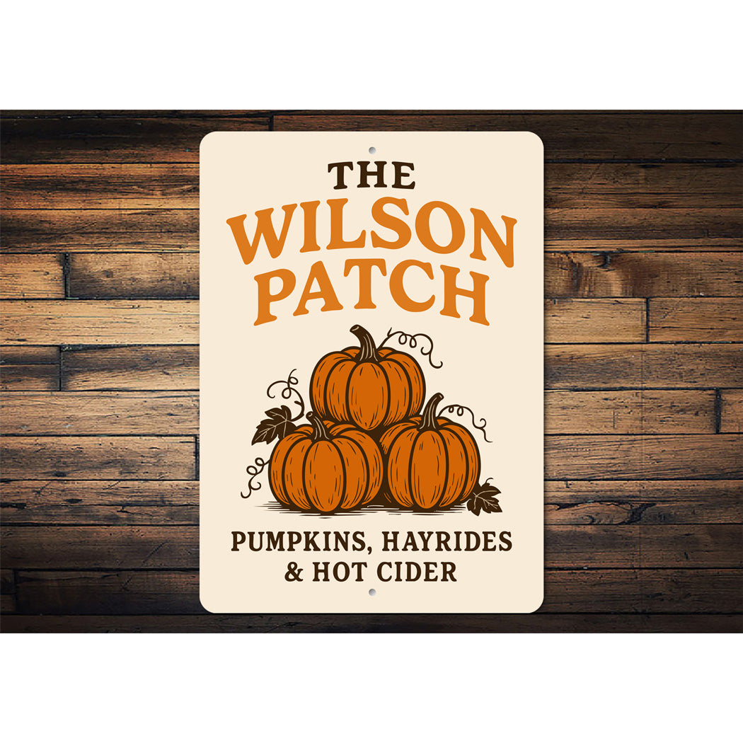 Pumpkin Patch Hayrides And Hot Cider Personalized Sign