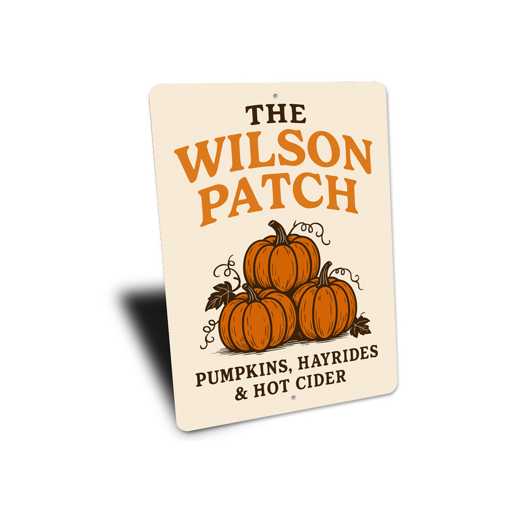 Pumpkin Patch Hayrides And Hot Cider Personalized Sign