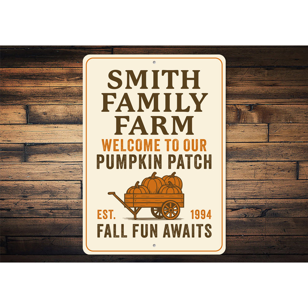 Welcome To Our Pumpkin Patch Fall Fun Awaits Sign