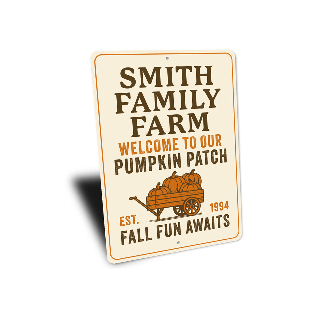 Welcome To Our Pumpkin Patch Fall Fun Awaits Sign