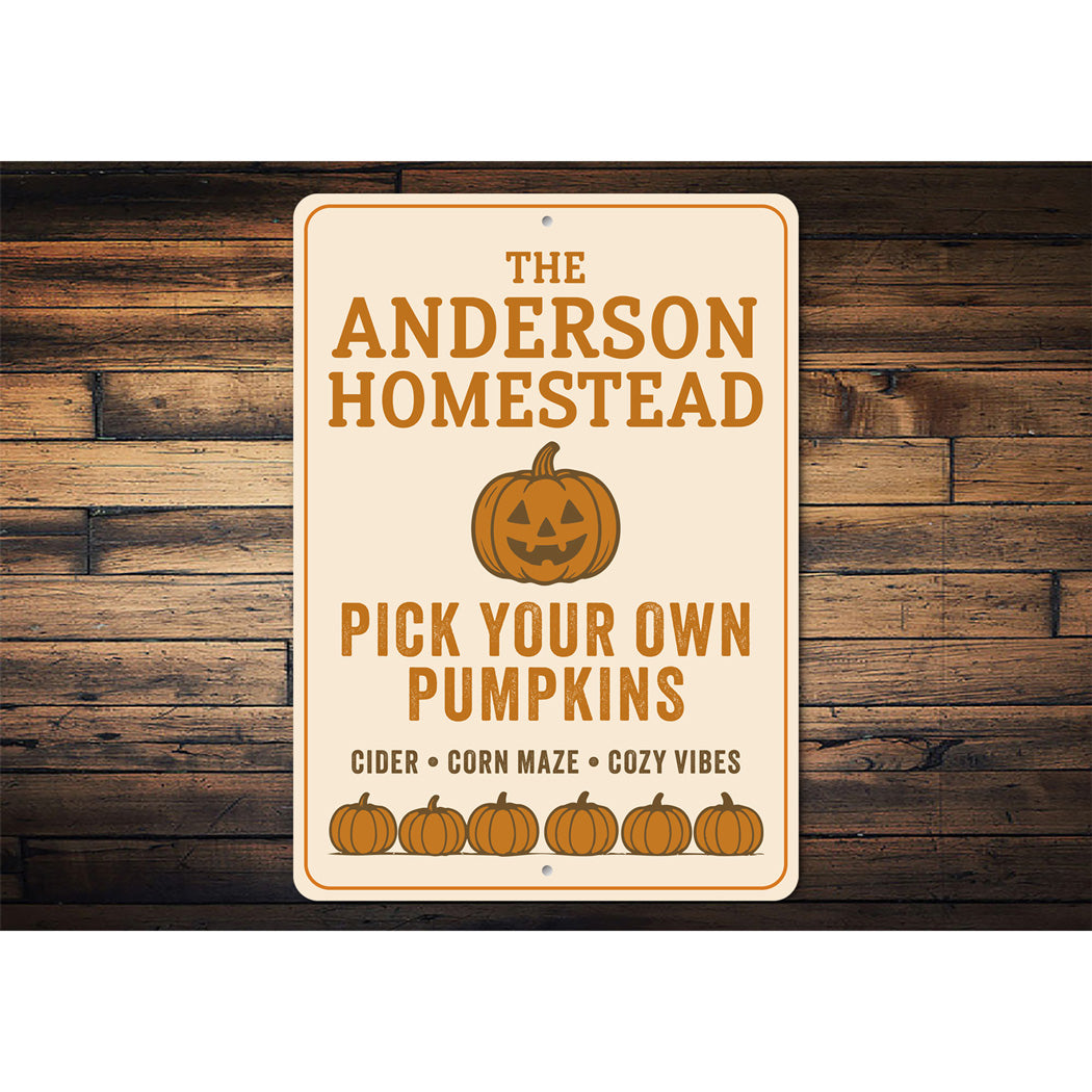 Personalized Homestead Pick Your Own Pumpkins Cider Sign