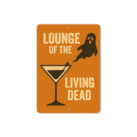 Lounge Of The Living Dead Halloween Cocktail Sign