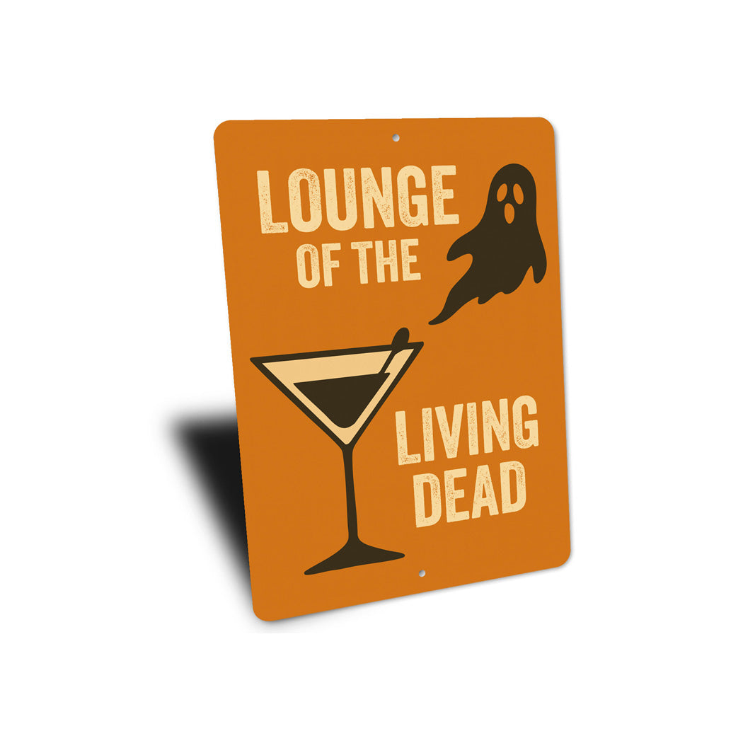 Lounge Of The Living Dead Halloween Cocktail Sign