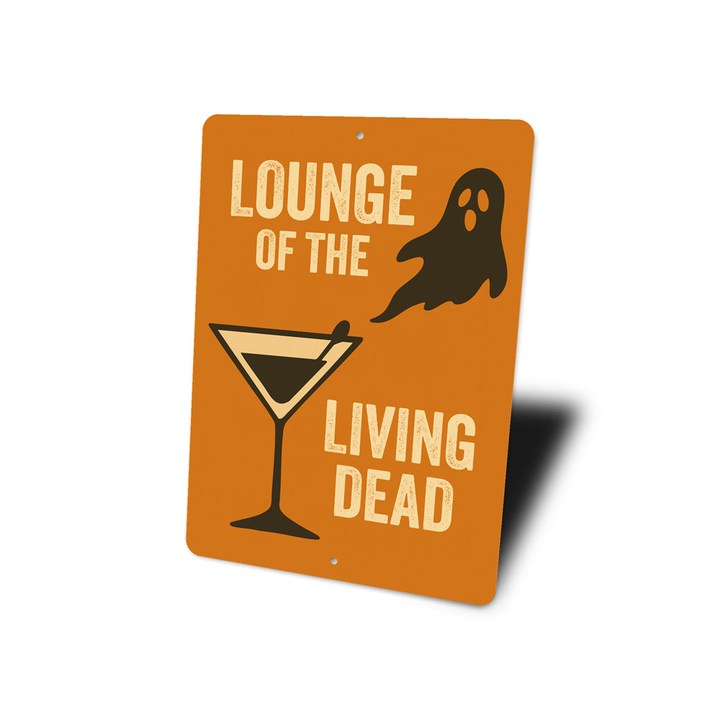 Lounge Of The Living Dead Halloween Cocktail Sign