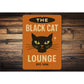 The Black Cat Lounge Established Year Sign