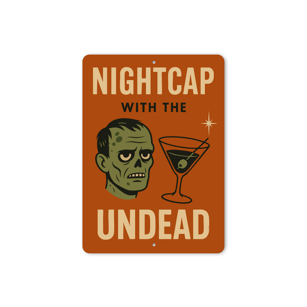 Nigthcap With The Undead Cocktail Drinks Sign