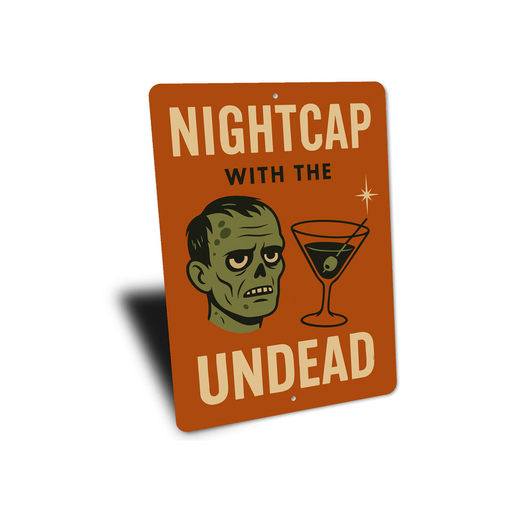 Nigthcap With The Undead Cocktail Drinks Sign