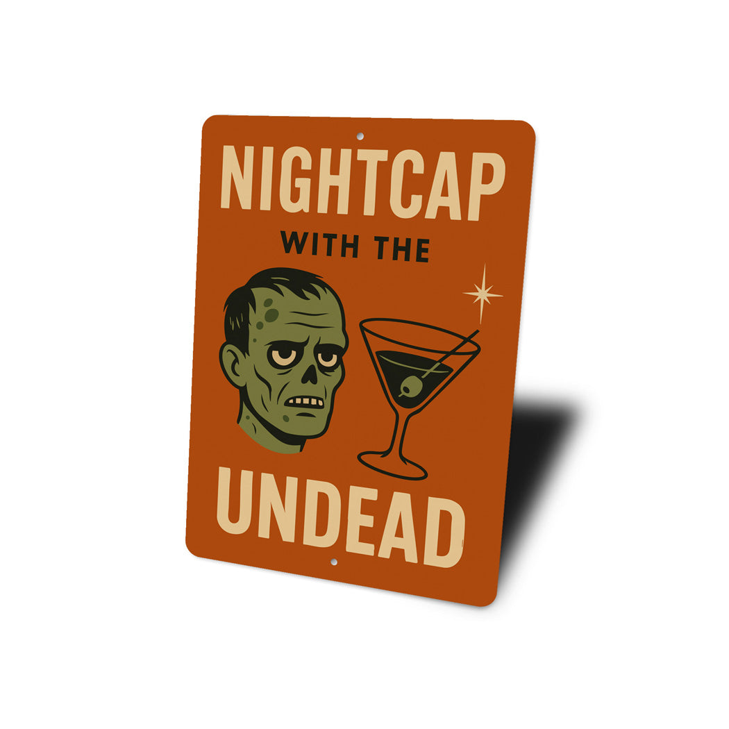 Nigthcap With The Undead Cocktail Drinks Sign