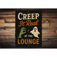 Creep It Real At The Lounge Ghost Sign