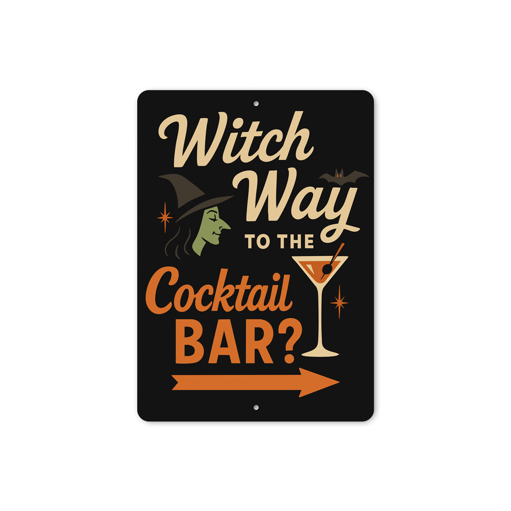 Witch Way To The Cocktail Bar Aluminum Halloween Decor Sign