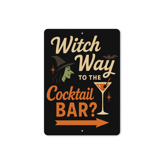 Witch Way To The Cocktail Bar Aluminum Halloween Decor Sign