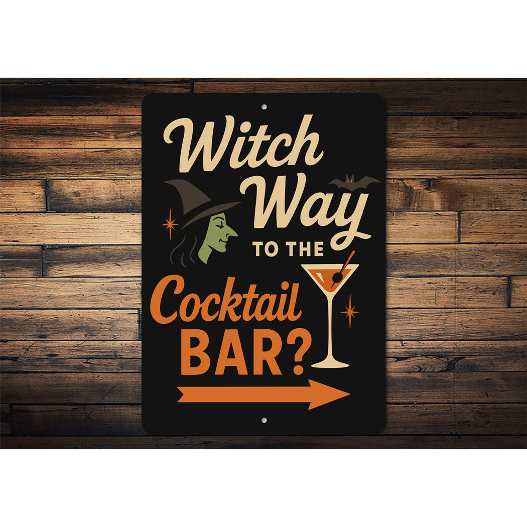 Witch Way To The Cocktail Bar Aluminum Halloween Decor Sign