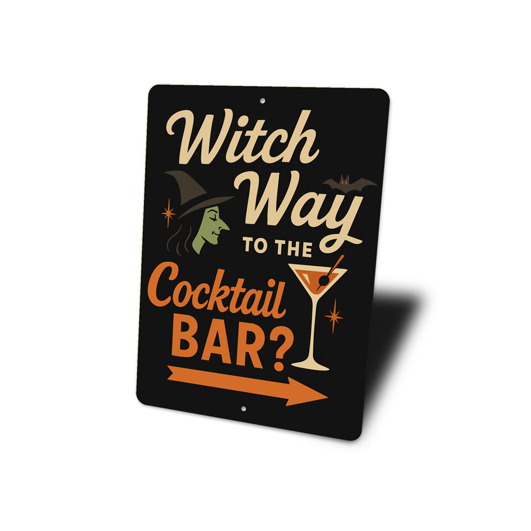 Witch Way To The Cocktail Bar Aluminum Halloween Decor Sign