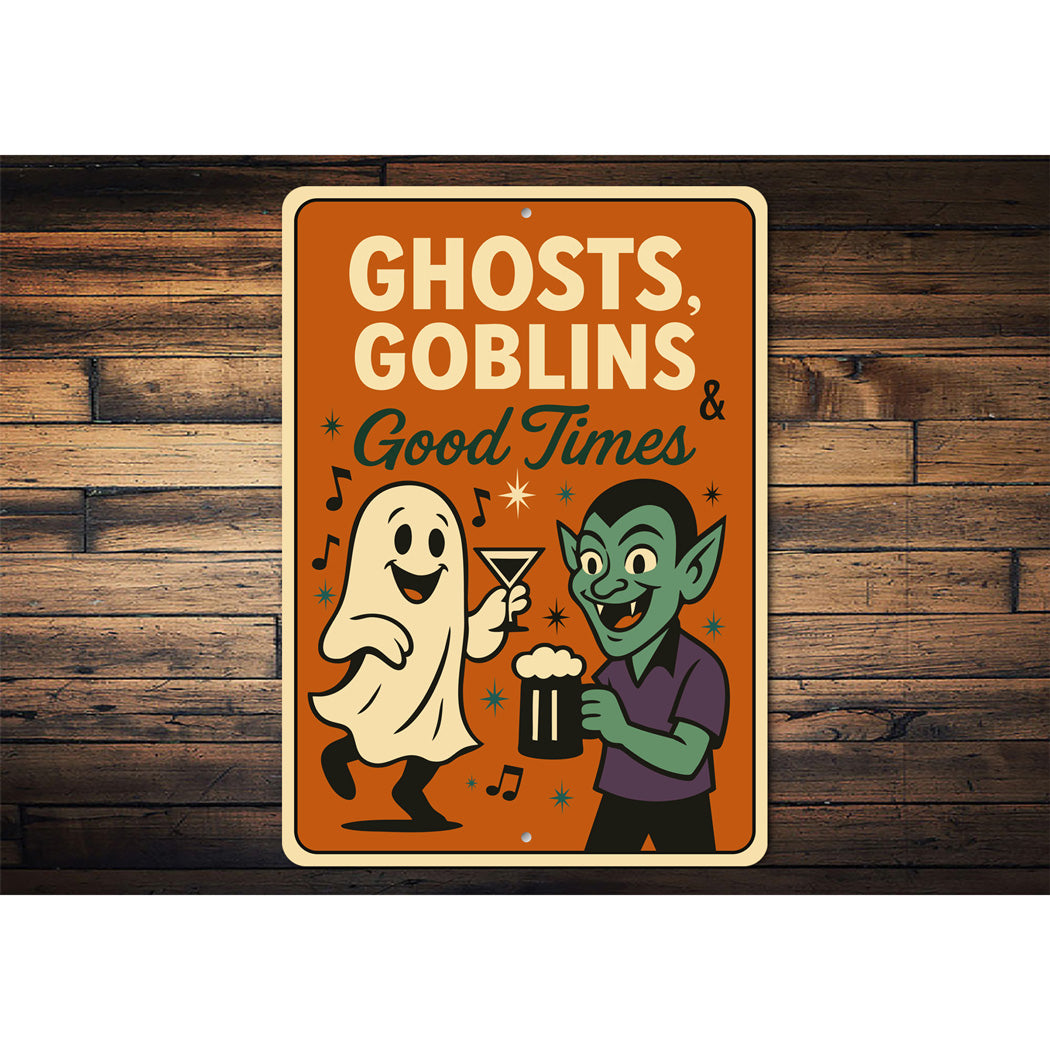 Ghost Goblins And Good Times Beer Cocktails Sign