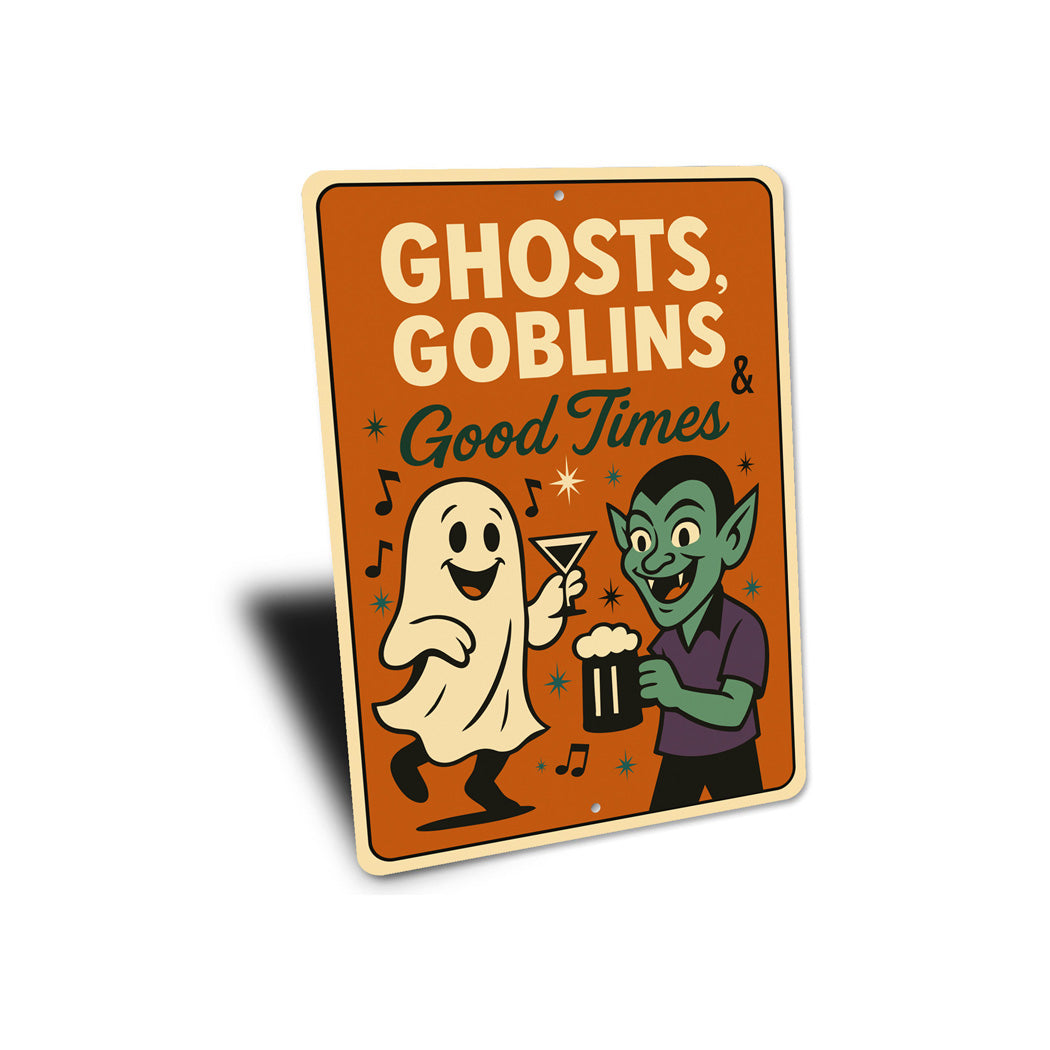 Ghost Goblins And Good Times Beer Cocktails Sign