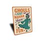 Ghouls Just Wanna Have Fun Bats And Music Sign
