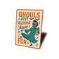 Ghouls Just Wanna Have Fun Bats And Music Sign