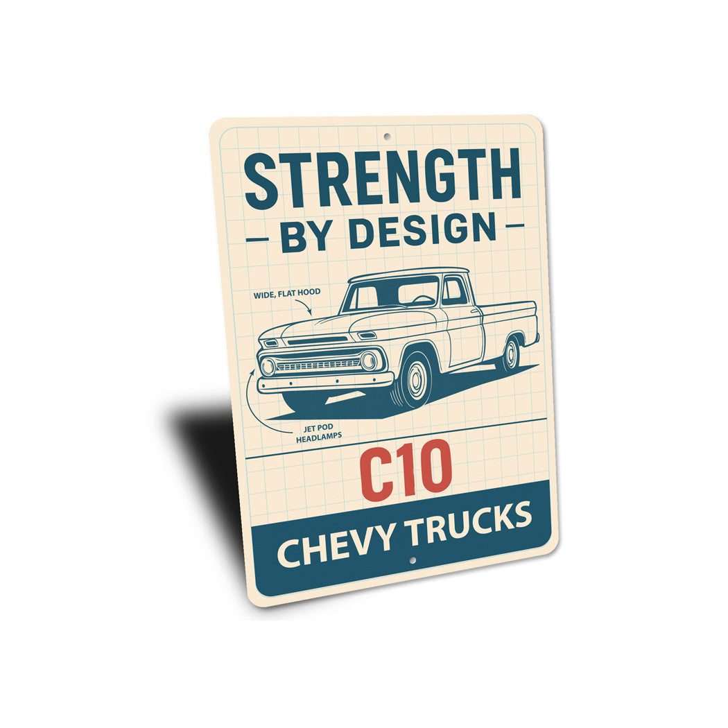 Chevy C10 Trucks Strength By Design Chevrolet Sign