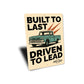 Chevy Trucks Built To Last Driven To Lead Sign