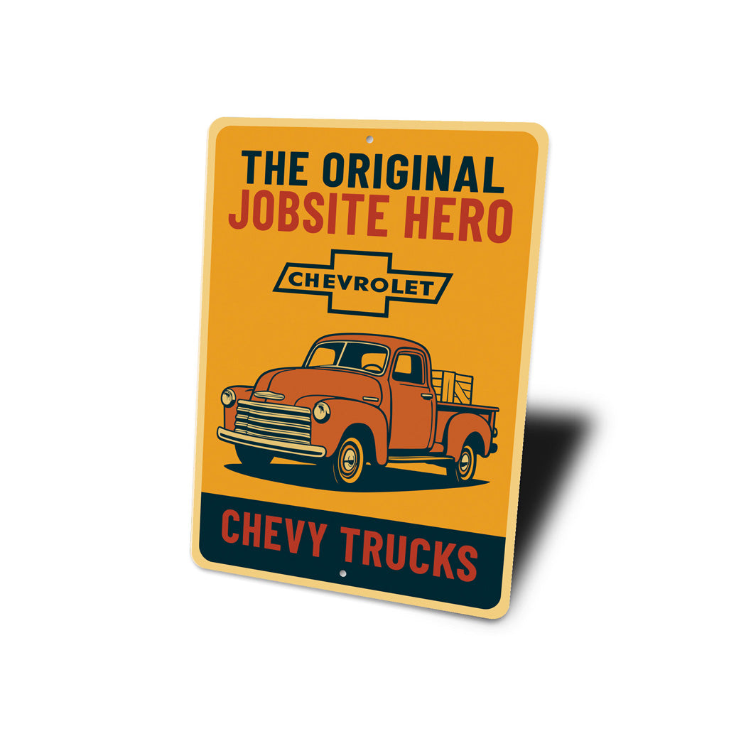 Chevy Trucks The Original Jobsite Hero Chevrolet Sign