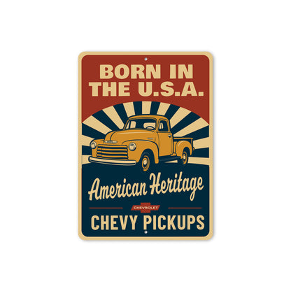 Chevy Pickups Born In The USA American Heritage Sign