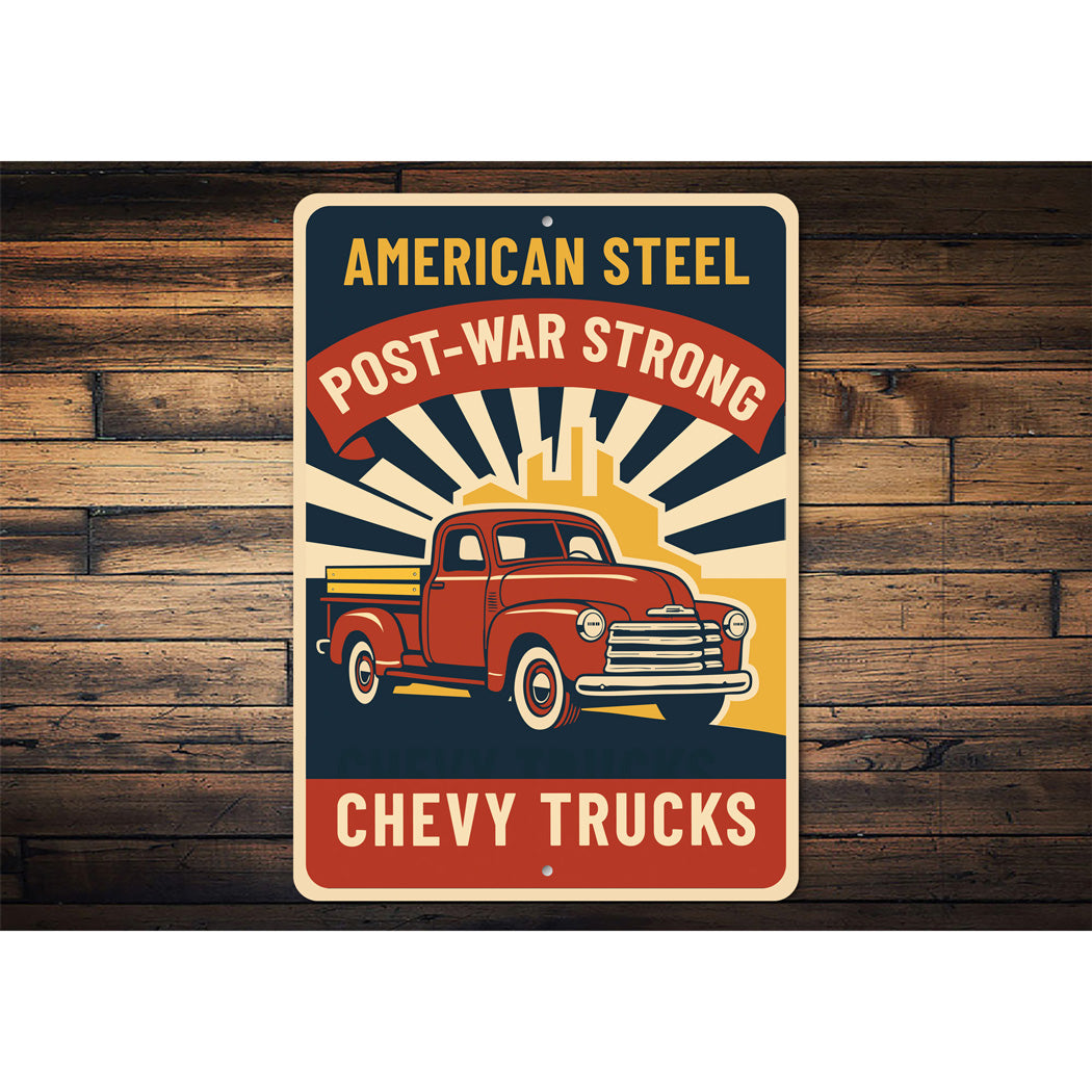 Chevy Trucks American Steel Post-War Strong Chevrolet Sign