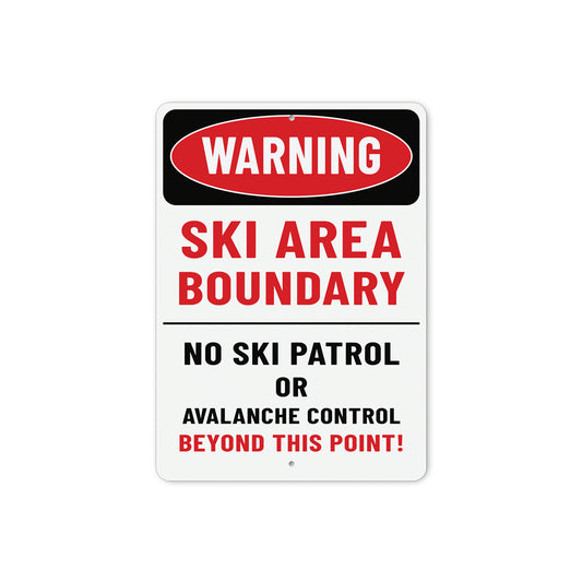Warning Ski Area Boundary No Patrol Beyond This Point Sign