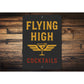 Flying High Cocktails Pilot Decor Sign