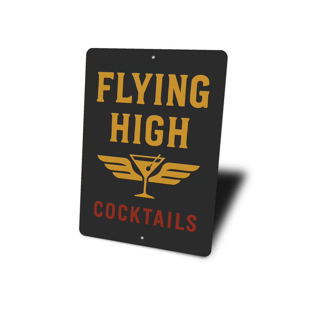 Flying High Cocktails Pilot Decor Sign