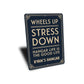 Personalized Hangar Wheels Up Stress Down Good Life Sign