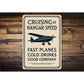 Cruising At Hangar Speed Planes Cold Drinks Company Sign