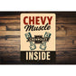 Chevy Muscle Inside Decor Sign