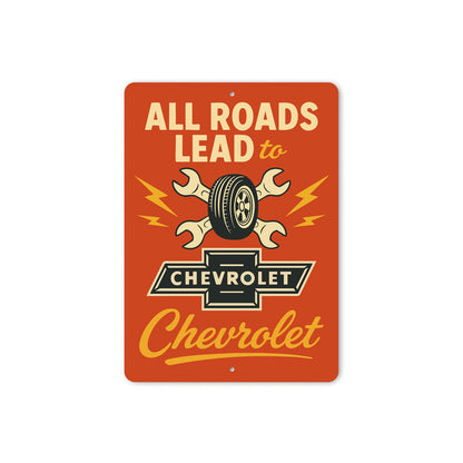 All Roads Lead to Chevrolet Sign