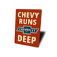 Chevy Runs Deep Decor Sign