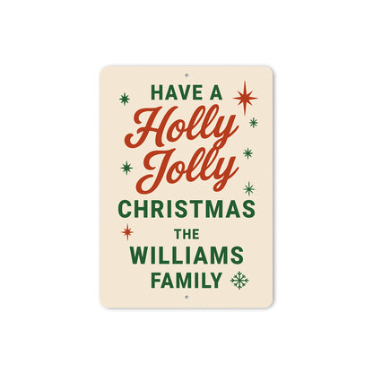 Personalized Have A Holly Jolly Christmas Sign
